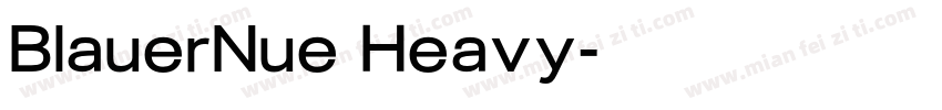 BlauerNue Heavy字体转换